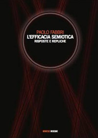 L'efficacia semiotica. Risposte e repliche